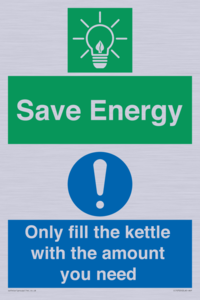 Save Energy - Only fill the kettle with the amount you need